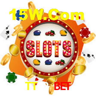 TT22 Bet