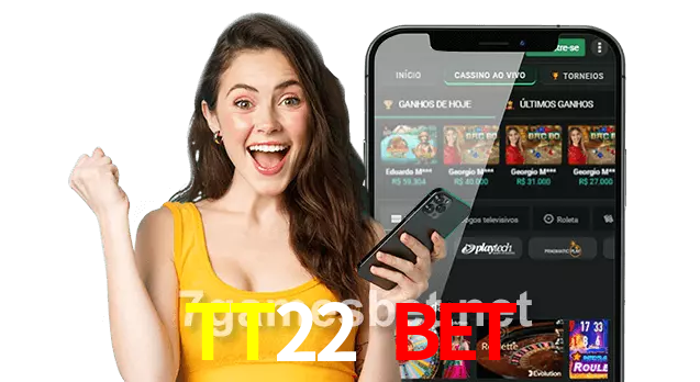 TT22 Bet